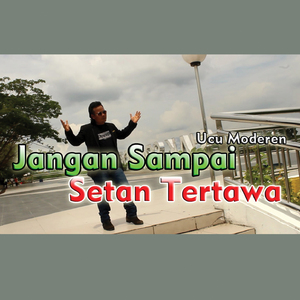 Jangan Sampai Setan Tertawa