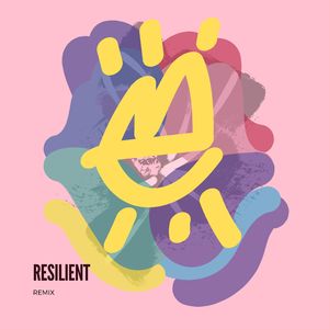 Resilient (Remix)
