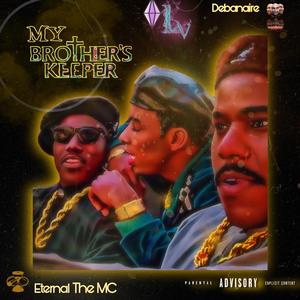 My Brother's Keeper (feat. Debanaire)