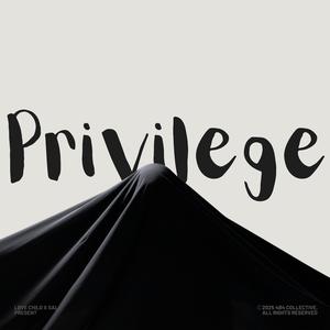Privilege (feat. SAL)