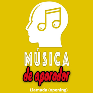 Llamada (Podcast Opening)