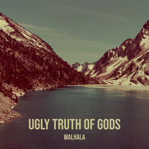Ugly Truth of Gods