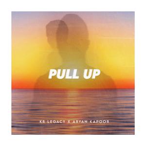 Pull up (feat. Aryan kapoor)