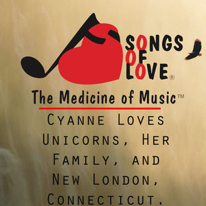 Cyanne Loves Unicorns, Her Family, and New London, Connecticut.