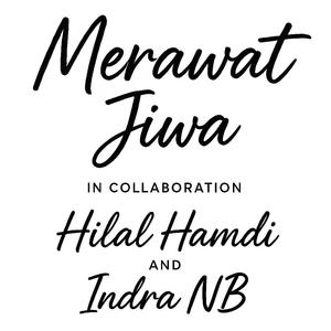 Merawat Jiwa (feat. Hilal Hamdi)