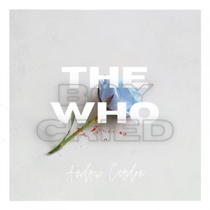 The Boy Who Cried