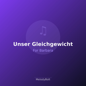 Unser Gleichgewicht (Version 1)