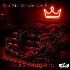 Red Me In The Dark