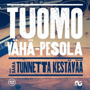Tunnetta Kestävää (feat. Sara)