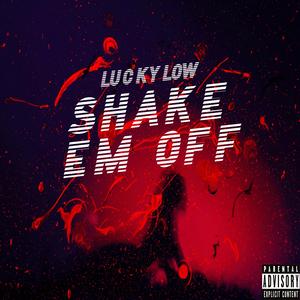 Shake Em Off