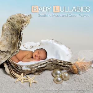 Baby Sleep Music and Ocean Waves