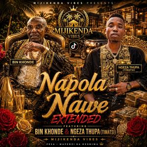 Napola Nawe (feat. Timatsi & Bin Khonde)
