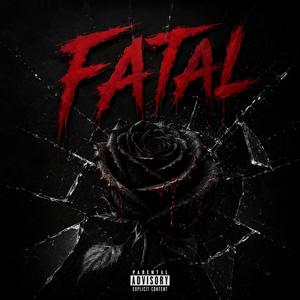 Fatal