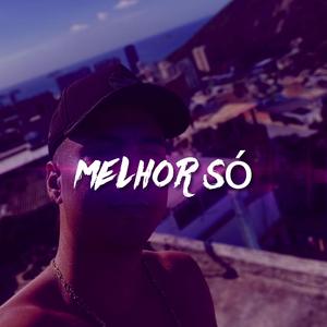 MELHOR SÓ funk