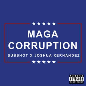 MAGA Corruption