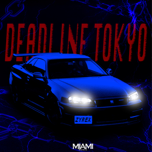 Deadline Tokyo