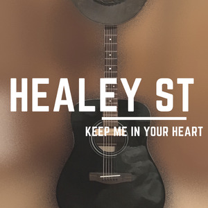 Keep Me In Your Heart