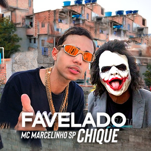 Favelado Chique