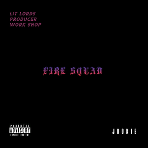 FireSquad （Lit Lords Work Shop）