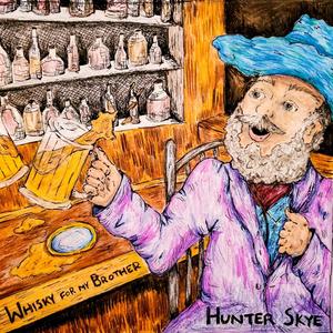 Whisky For My Brother