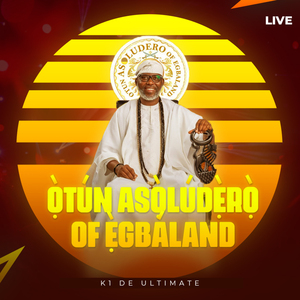Ọ̀tún Asọ̀lúdẹ̀rọ̀ of Ẹ̀gbáland Pt. 11 (Live)