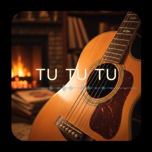 Tu Tu Tu