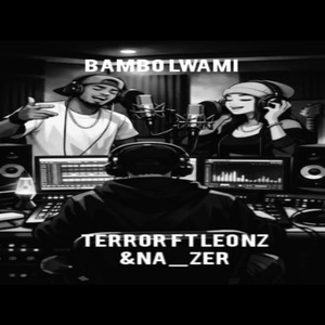 Bambo Lwami (Remastered)