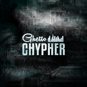 Ghetto Cypher