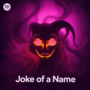 Joke of a Name V5