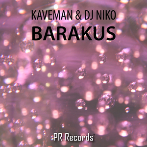 Barakus (Kaveman Dub Mix)
