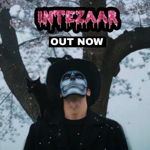 INTEZAAR