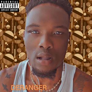 Deranger