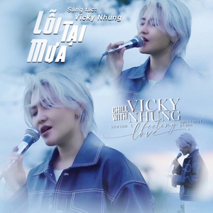 Lỗi Tại Mưa (Emotional Piano) (From "Chill With Vicky Nhung, Season 1: Feeling Love")