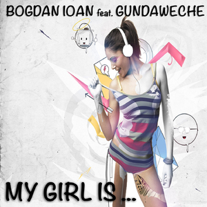 My girl is (Original mix)
