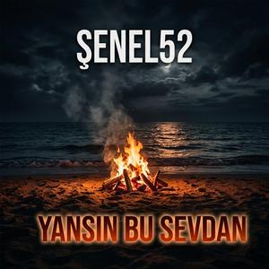 Yansın Bu Sevdan