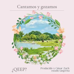 cantamos y gozamos