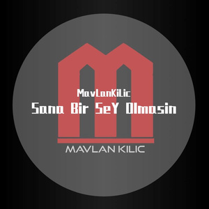 SanaBirşey Olmasın