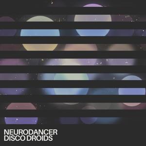 Disco Droids