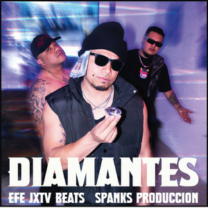 Diamantes (feat. Chilly Malo, Rychy MalaCara, Hunter, Efe Jxta Beats, Spank's)