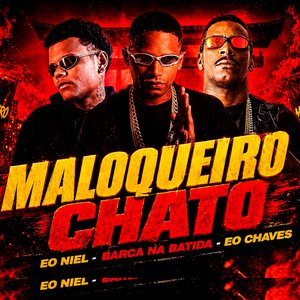 Maloqueiro Chato
