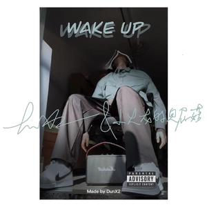 wake up（prod by .Simon Marcus）