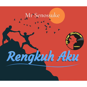 Rengkuh Aku