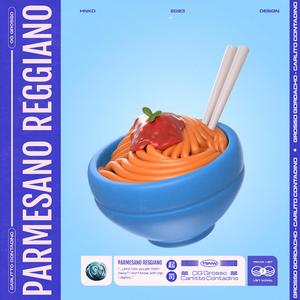 Parmesano reggiano (feat. Grosso Gordacho, Carlitto Contadino & Big Capper)