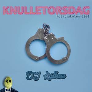 Knulletorsdag (Politiskolen 2021)