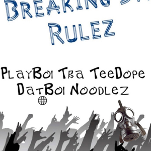 Breaking Da Rules (feat. TeeDope & Playboi Tra)