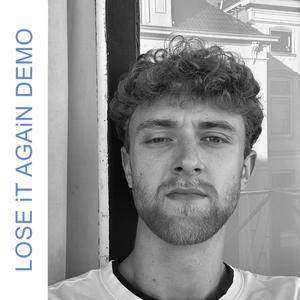 LOSE iT AGAiN DEMO (iNSTRUMENTAL)