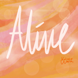 Alive