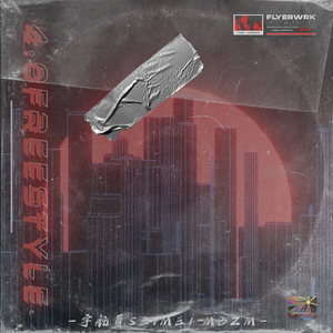 4.0 Freestyle（Prod.Jianastic.X）