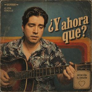¿Y ahora que?