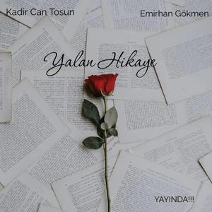 Yalan Hikaye (Canlı)